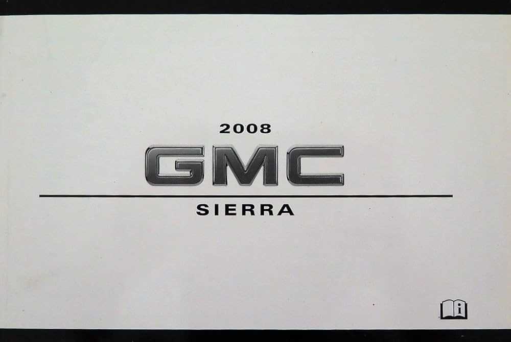 2008 gmc sierra owners manual