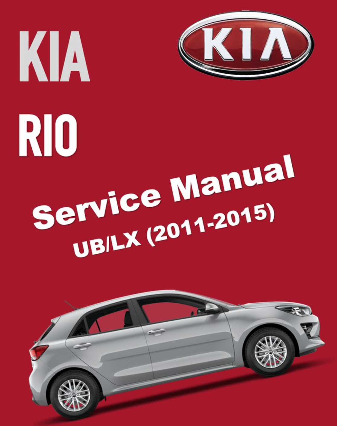 2011 kia rio lx owners manual