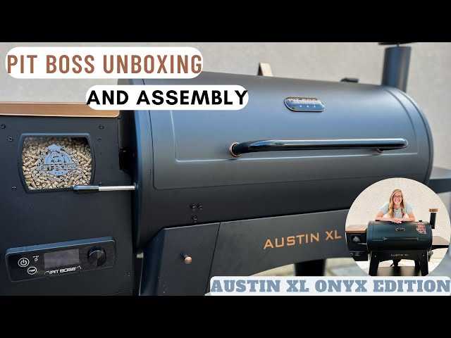 pit boss austin xl owners manual