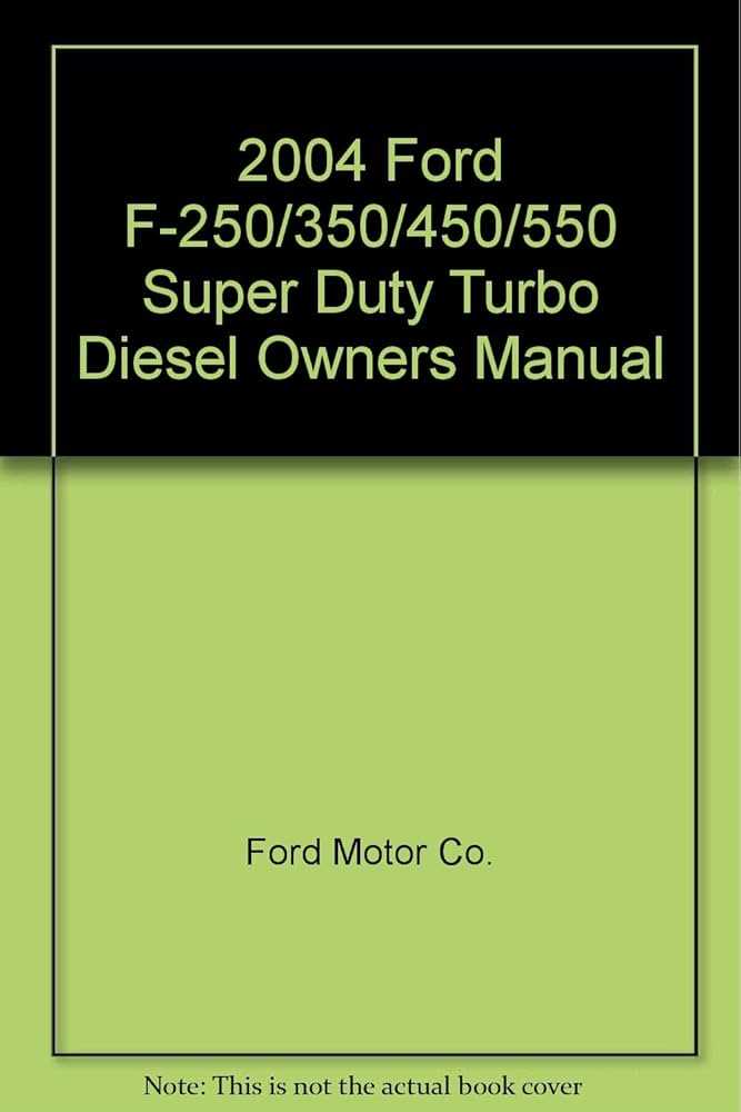 2004 ford f250 super duty owners manual